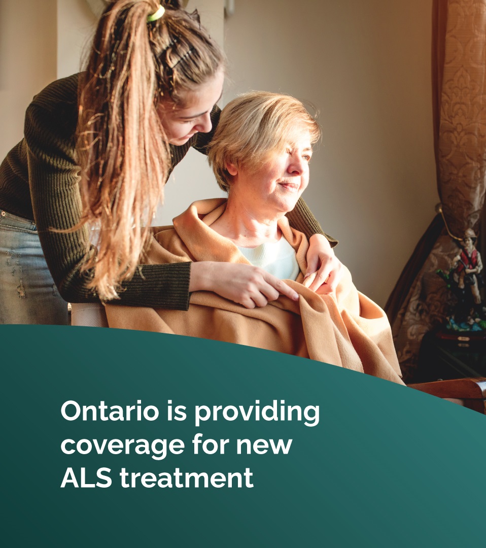 Ontario First in Canada to Provide Coverage for New ALS Treatment