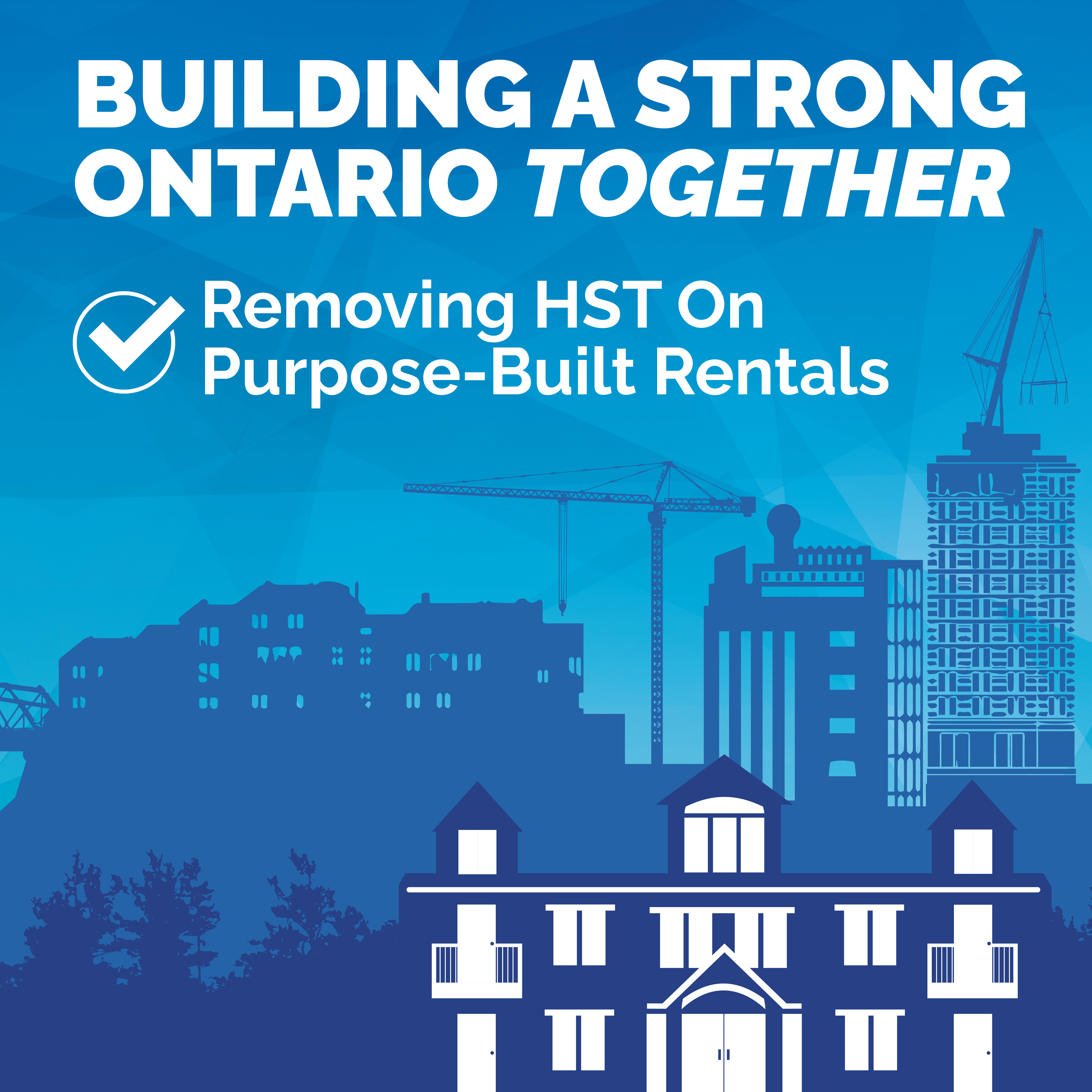 Ontario Helping to Build More Rental Housing